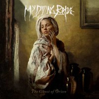 My Dying Bride: The Ghost Of Orion - Nuclear Blast  - (CD...