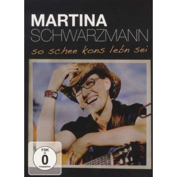 Martina Schwarzmann: So schee kons Lebn sei - Kennen  - (DVD Video / Pop / Rock)