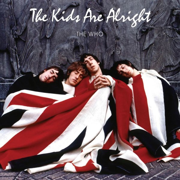 The Who: Filmmusik: The Kids Are Alright (O.S.T.) (180g) - Polydor  - (Vinyl / Pop (Vinyl))