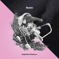 Pupkulies + Rebecca: Bente - Normoton  - (Vinyl / Pop...