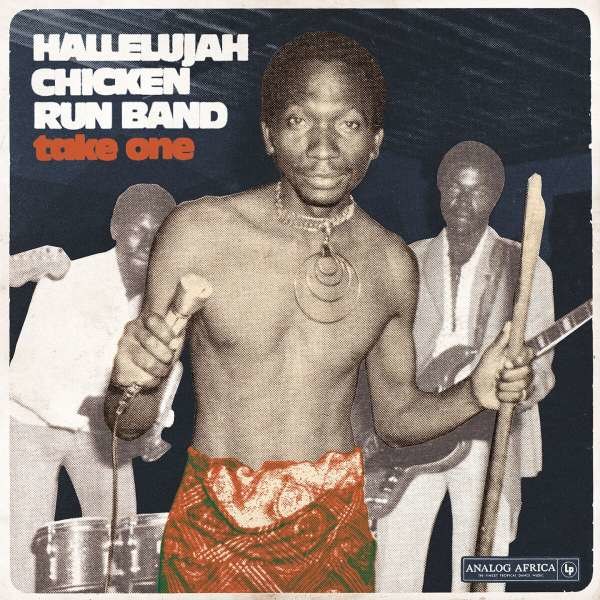 Hallelujah Chicken Run Band: Take One - Analog Africa  - (Vinyl / Pop (Vinyl))