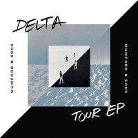 Mumford & Sons: Delta Tour EP (Limited Edition) -...