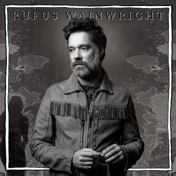 Rufus Wainwright: Unfollow The Rules (Deluxe Version) (+ 2 französische Bonustracks) - BMG Rights  - (CD / Titel: Q-Z)