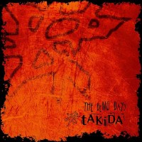 Takida: The Demo Days - Border  - (CD / T)