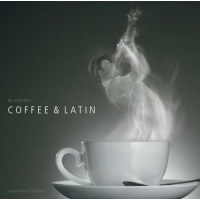 Various: A Tasty Sound Collection: Coffee & Latin -...