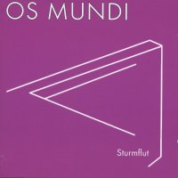 Os Mundi: Sturmflut - Garden Of Delights  - (CD / Titel:...