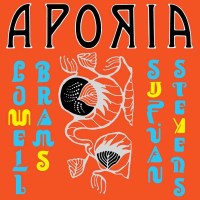 Sufjan Stevens & Lowell Brams: Aporia (Limited...