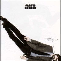 Jarvis Cocker: Further Complications - Rough Trade  -...