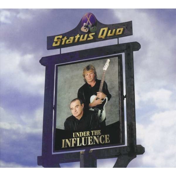 Status Quo: Under The Influence (Deluxe Edition) - earMUSIC  - (CD / Titel: Q-Z)