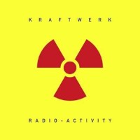 Kraftwerk: Radio-Activity (180g) (remastered)...