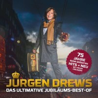 Jürgen Drews: Das ultimative Jubiläums-Best-Of...