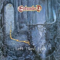 Entombed: Left Hand Path (FDR Remaster) - Earache  - (CD...