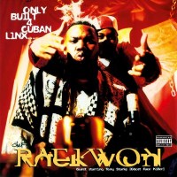 Raekwon: Only Built 4 Cuban Linx (180g) - Music On Vinyl...