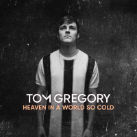 Tom Gregory: Heaven In A World So Cold - Kontor  - (CD /...