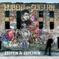 Hubert von Goisern: Zeiten & Zeichen - Blanko Musik...