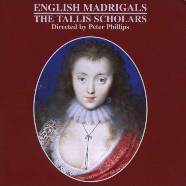 The Tallis Scholars - English Madrigals - Gimell  - (CD / Titel: H-Z)