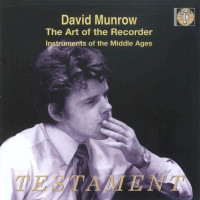 David Munrow - The Art of the Recorder - Testament  - (CD...