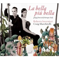 Roberta Invernizzi - La bella piu bella (Songs from early...