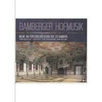 Bamberger Hofmusik: Giovanni Benedetto Platti (1697-1763)...