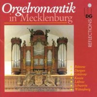 Orgelromantik in Mecklenburg - MDG  - (CD / Titel: H-Z)