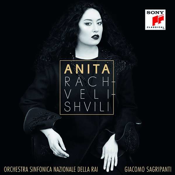 Anita Rachvelishvili singt Arien - Sony  - (CD / Titel: A-G)