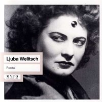 Ljuba Welitsch singt Arien & Lieder - Myto  - (CD /...