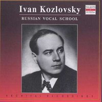 Ivan Kozlovsky singt Arien & Lieder - RCD  - (CD /...