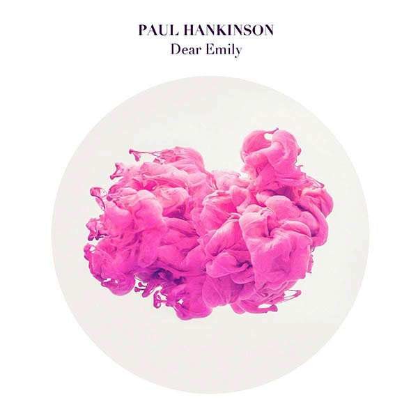 Paul Hankinson - Dear Emily: - Traumton  - (CD / Titel: H-Z)