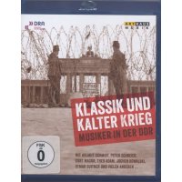 Klassik und kalter Krieg  - Musiker in der DDR - Arthaus...