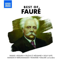 Naxos-Sampler "Best of Faure" - Diverse - Naxos...