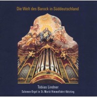 Tobias Lindner - Die Welt des Barock in...