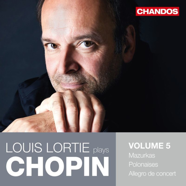 Louis Lortie plays Chopin Vol.5 - Chandos  - (CD / Titel: H-Z)