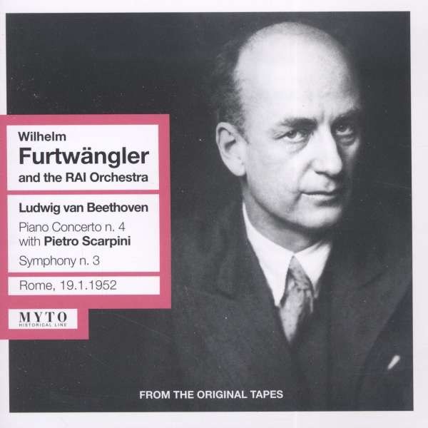 Ludwig van Beethoven (1770-1827): Wilhelm Furtwängler and the RAI Orchestra - Diverse - Myto  - (CD / Titel: H-Z)