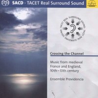 Crossing the Channel - Musik aus dem mittelalterlichen...