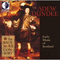 Adew Dundee - Frühe Musik aus Schottland: - Dorian...