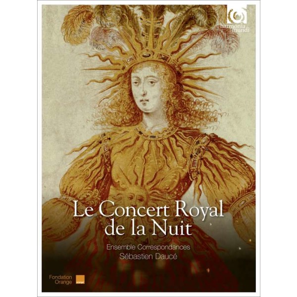 Jean de Cambefort (1605-1661): Le Concert Royal de la Nuit - Louis XIV 1715-2015 Celebration - harmonia mundi  - (CD / Titel: H-Z)