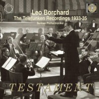 Leo Borchard - Telefunken Recordings 1933-1935 -...