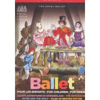 Royal Ballet Covent Garden:Pour les Enfants/For...