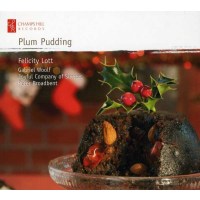 Felicity Lott - Plum Pudding - Champs Hill  - (CD /...