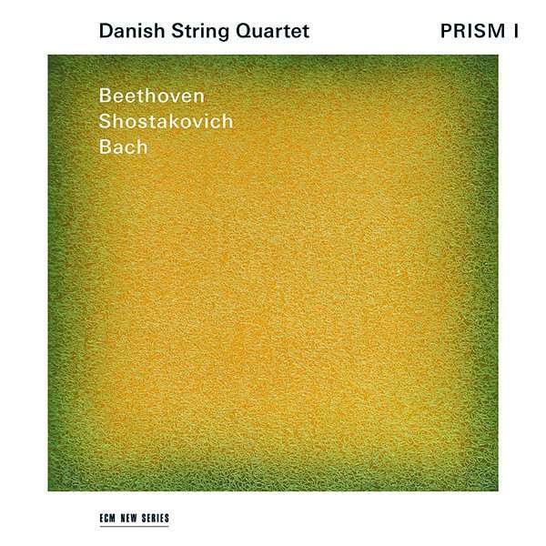 Johann Sebastian Bach (1685-1750): Danish String Quartet - Prism I - ECM  - (CD / Titel: A-G)