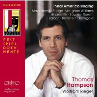 Thomas Hampson - I Hear America Singing - Orfeo  - (CD /...