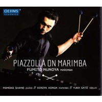 Fumito Nunoya - Piazzolla On Marimba - Oehms  - (CD /...