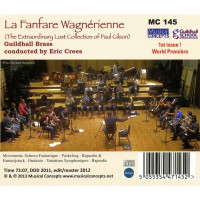 Guildhall Brass - La Fanfare Wagnerienne (The...