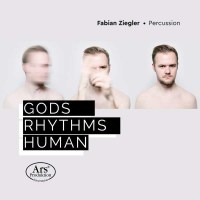 Fabian Ziegler - Gods Rhythms Human - Ars  - (CD / Titel:...