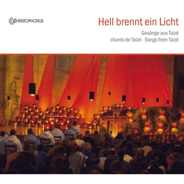 Gesänge aus Taize - Hell brennt ein Licht - Christophorus  - (CD / Titel: A-G)