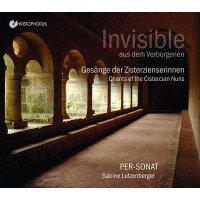 Invisible - Gesänge der Zisterzienserinnen -...