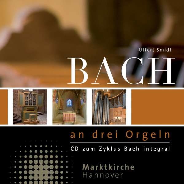 Ulfert Smidt - Bach an drei Orgeln - Rondeau  - (CD / Titel: H-Z)