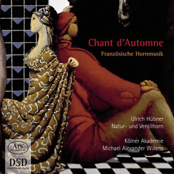 Adolphe Blanc (1828-1885): Ulrich Hübner - Chant dAutomne (Französische Hornmusik) - Ars  - (Classic / SACD)