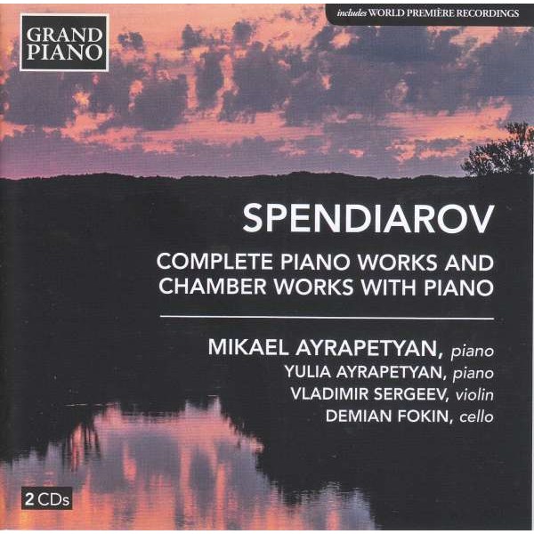 Aleksandr Spendiarian (1871-1928): Sämtliche Klavierwerke & Kammermusiken mit Klavier - Grand Piano  - (CD / Titel: H-Z)