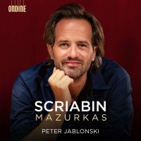 Alexander Scriabin (1872-1915): Mazurken opp.3,25,40 -...